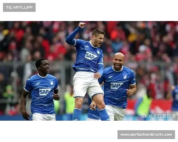 霍芬海姆vsRB莱比锡,克拉马里奇点射成历史交锋亮点 霍芬海姆vsRB莱比锡,克拉马里奇点射成历史交锋亮点